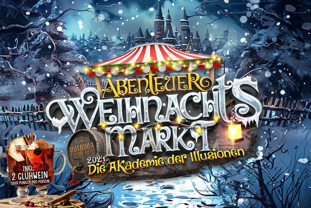 Titelbiild Abenteuer Weihnachtsmarkt 2024 - die Akademie der Illusionen