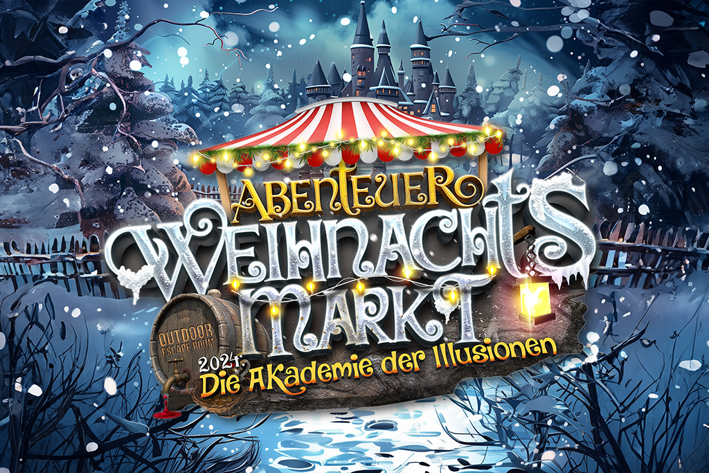 Titelbiild Abenteuer Weihnachtsmarkt 2024 - die Akademie der Illusionen
